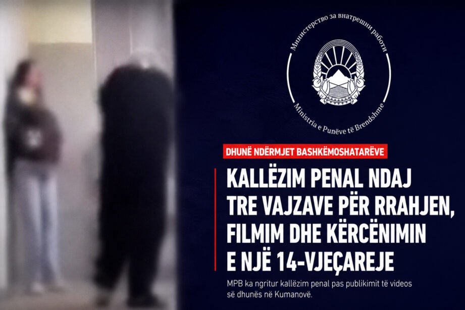 kallezim-penal-ndaj-tre-vajzave-per-rrahjen-dhe-filmimin-e-nje-14-vjecareje-ne-kumanove